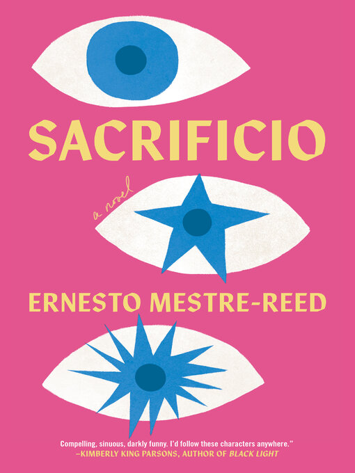 Title details for Sacrificio by Ernesto Mestre-Reed - Available